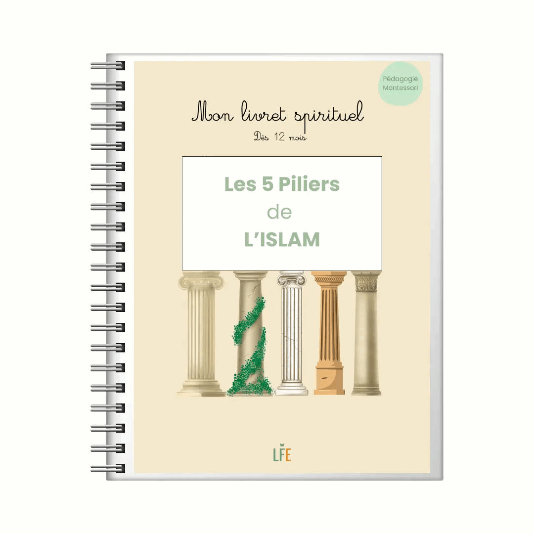 Livret - Les 5 Piliers de l’Islam La Foi Enfantine